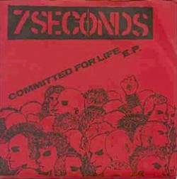 7 Seconds : Commited For Life